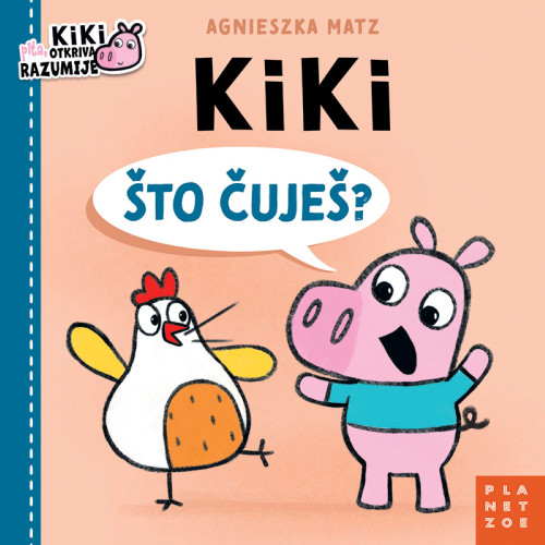 Slika naslovnice Kiki: Što čuješ?