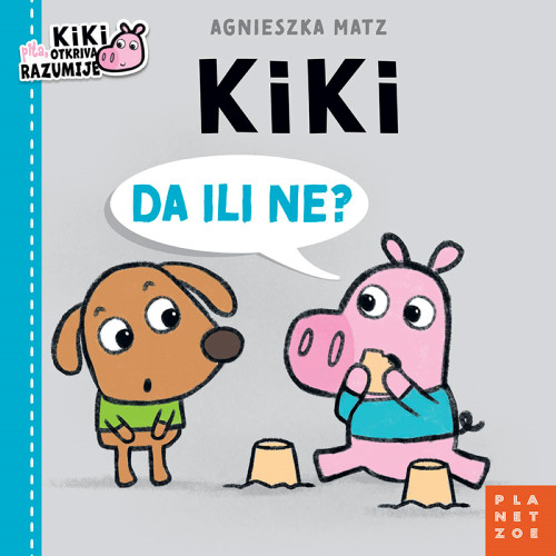 Slika naslovnice Kiki: Da ili ne?