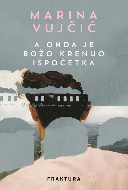 Naslovnica knjige A onda je Božo krenuo ispočetka