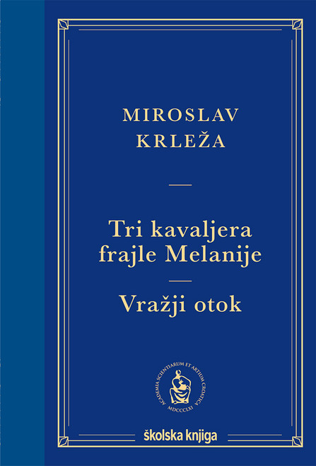 Naslovnica knjige Tri kavaljera frajle Melanije + Vražji otok