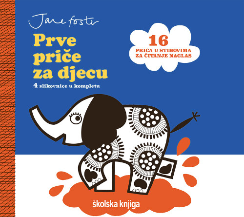Jane Foster - Prve priče za djecu (komplet)