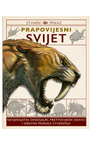 Naslovnica knjige Stvarni prikaz: Prapovijesni svijet