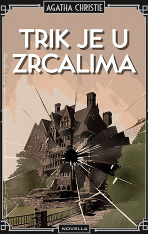Naslovnica knjige Trik je u zrcalima