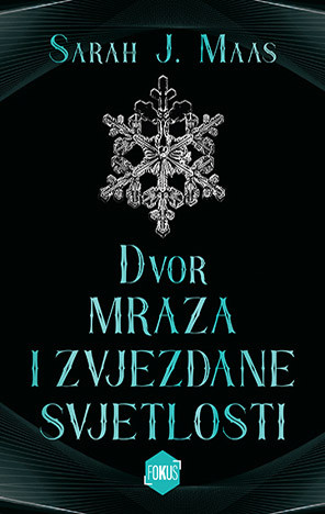Naslovnica knjige Dvor mraza i zvjezdane svjetlosti