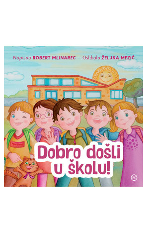 Naslovnica knjige Dobro došli u školu
