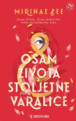 Naslovnica knjige Osam života stoljetne varalice