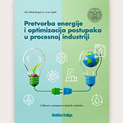 Pretvorba energije i optimizacija postupaka u procesnoj industriji