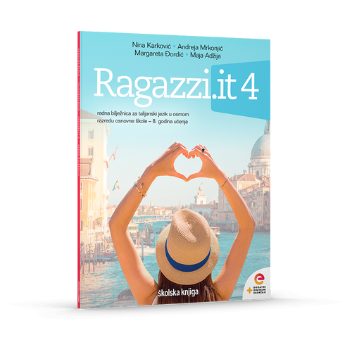 RAGAZZI.IT 4 - radna bilježnica za talijanski jezik u osmom razredu osnovne škole - 8. godina učenja