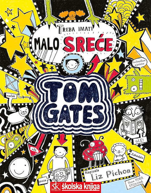 Tom Gates - Treba imati malo sreće , 7. knjiga,
