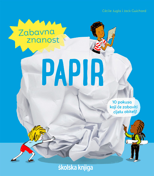 Zabavna znanost – PAPIR