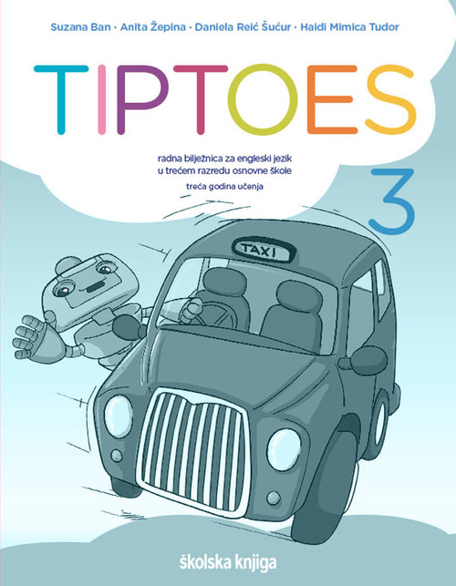 TIPTOES 3 - radna bilježnica za engleski jezik u trećem razredu osnovne škole, treća godina učenja