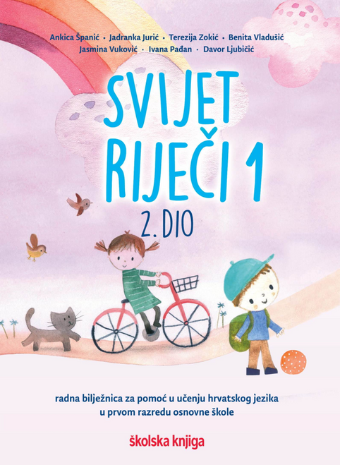 SVIJET RIJEČI 1, 1. i 2. DIO - komplet radnih bilježnica za pomoć u učenju hrvatskog jezika u prvom razredu osnovne škole