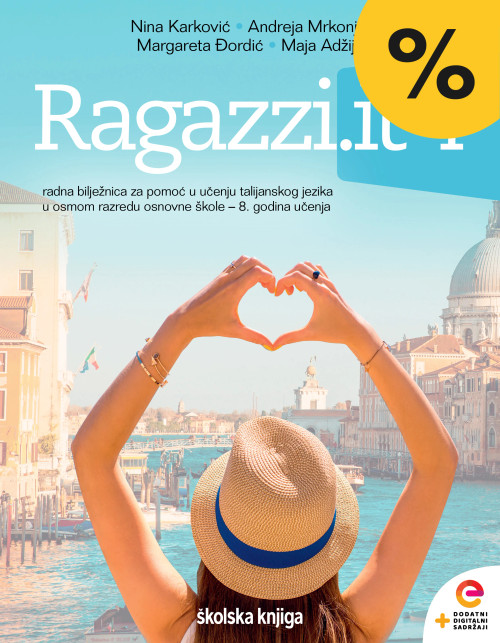RAGAZZI.IT 4 - radna bilježnica za pomoć u učenju talijanskog jezika u osmom razredu osnovne škole, 8. godina učenja RAGAZZI.IT 4 - radna bilježnica za pomoć u učenju talijanskog jezika u osmom razredu osnovne škole, 8. godina učenja