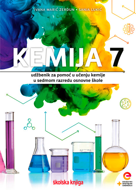Kemija 7 - udžbenik za pomoć u učenju kemije u sedmom razredu osnovne škole Kemija 7 - udžbenik za pomoć u učenju kemije u sedmom razredu osnovne škole