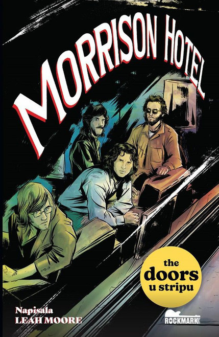 THE DOORS U STRIPU: MORRISON HOTEL