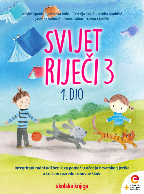 SVIJET RIJEČI 3 - integrirani radni udžbenik za pomoć u učenju hrvatskog jezika u trećem razredu osnovne škole - KOMPLET
