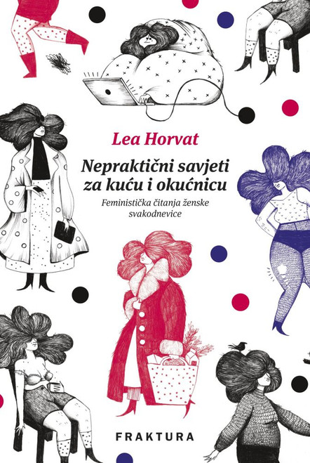 Nepraktični savjeti za kuću i okućnicu - feministička čitanja ženske svakodnevice