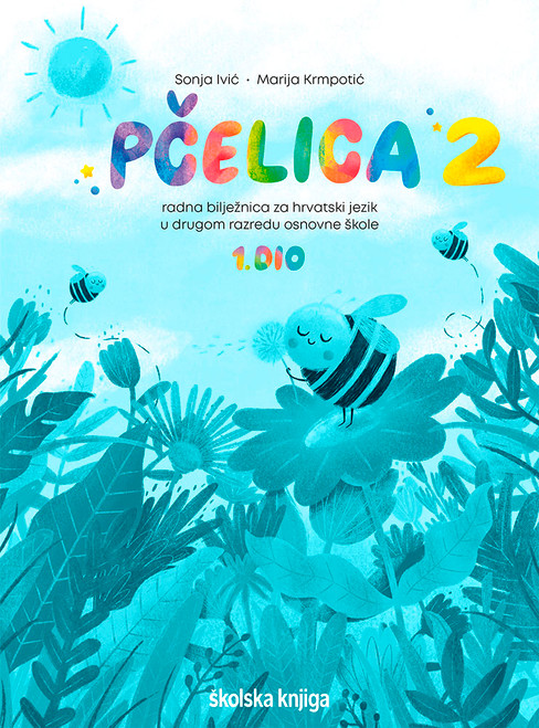 PČELICA 2 - radne bilježnice uz radni udžbenik iz hrvatskog jezika u drugom razredu osnovne škole - komplet 1. i 2. dio