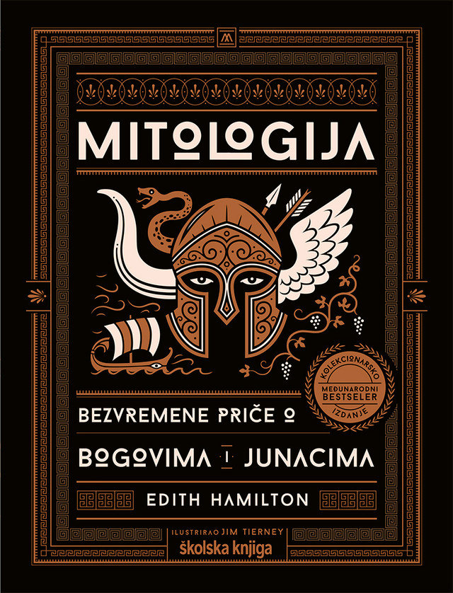 Mitologija - Bezvremene priče o bogovima i junacima