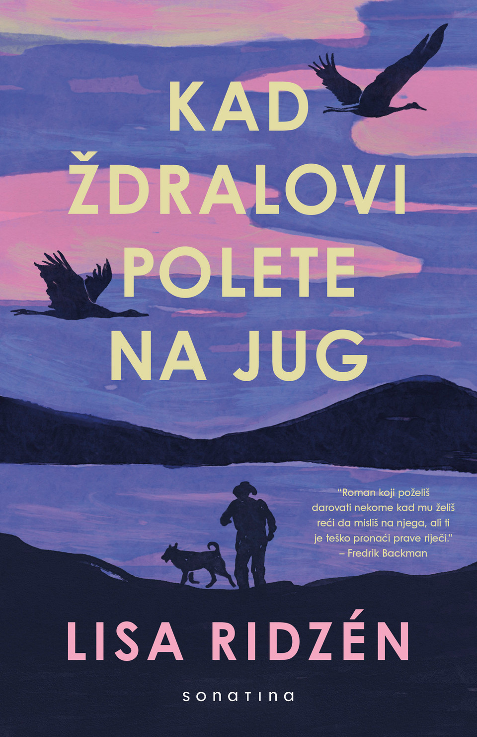 Kad ždralovi Polete Na Jug