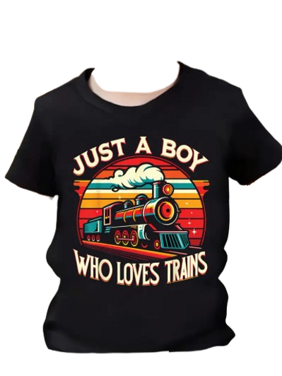 Just A Boy Who Loves Trains Shirt 3T-4T Just A Boy Who Loves Trains Shirt 3T-4T