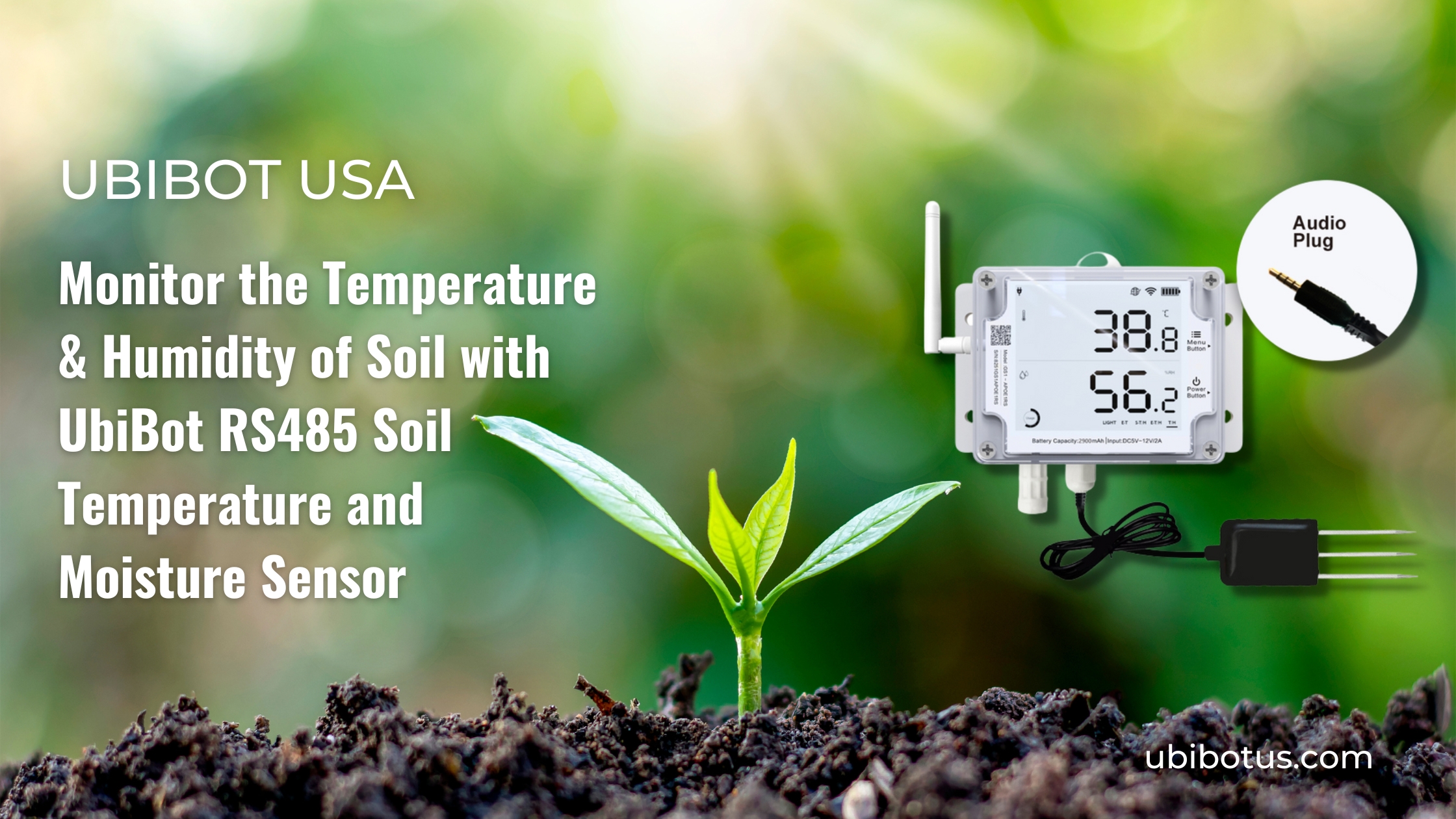 Monitor the Temperature & Humidity of Soil with UbiBot RS485 Soil