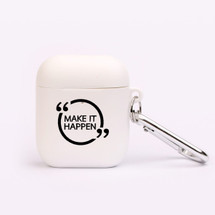 For AirPods 2nd Gen, Protective TPU Box, Snap Hook, "Make It Happen" | iCoverLover Australia