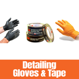 Detailing Gloves and Tape 