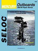 Seloc Marine Mercury 2-40 HP 2 Stroke Shop Repair Manual 1965-1989