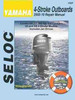 Seloc Marine Yamaha 4 Stroke 2.5-350HP Outboards Shop Repair Manual 2005-2010