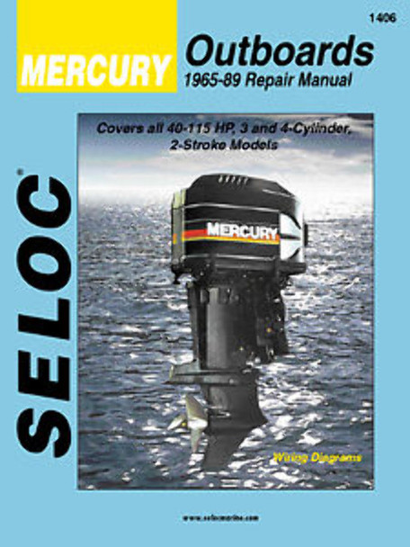 Seloc Marine Mercury 3/4 Cyl 2 Stroke 45-115HP Shop Repair Manual 1965-1989