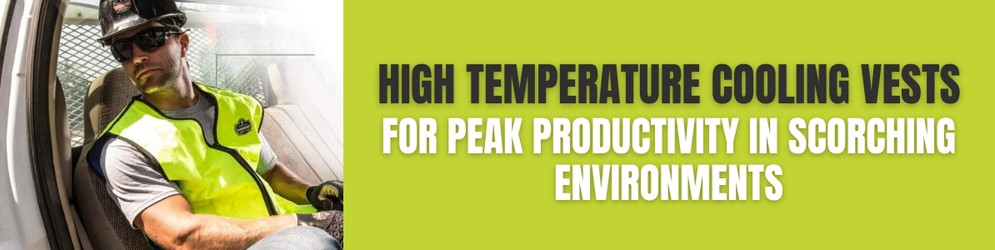 High Temperature Cooling Vests