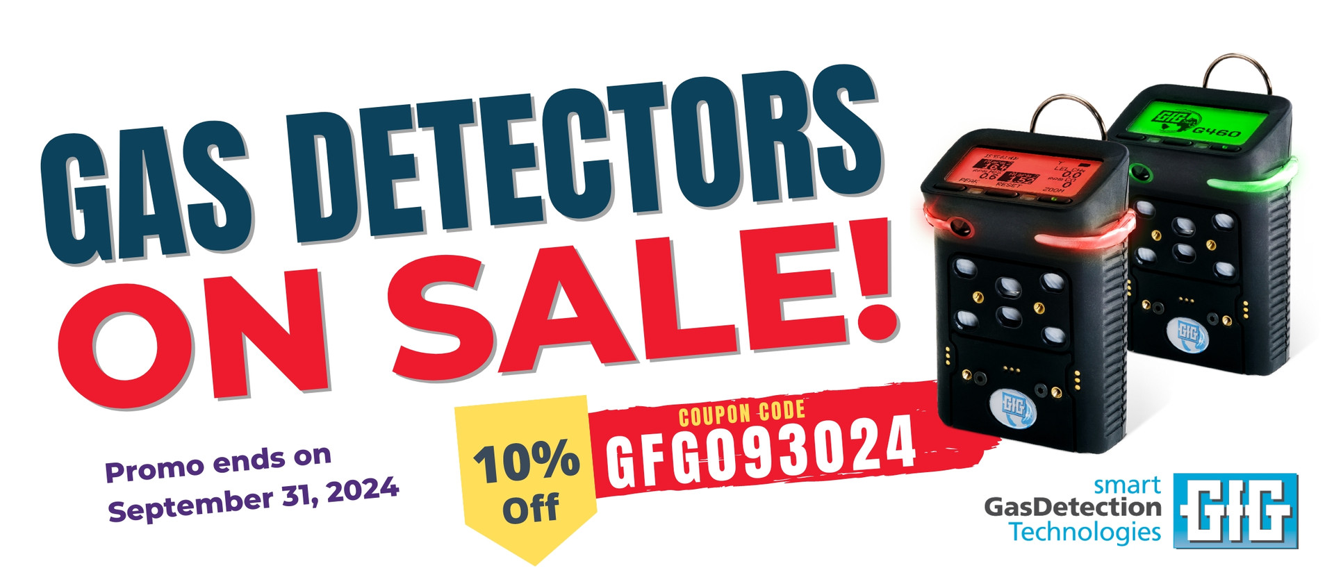 Coupon Code GFG093024, SAVE 10% and FREE SHIPPING on all SINGLE and MULT-GAS Detectors!