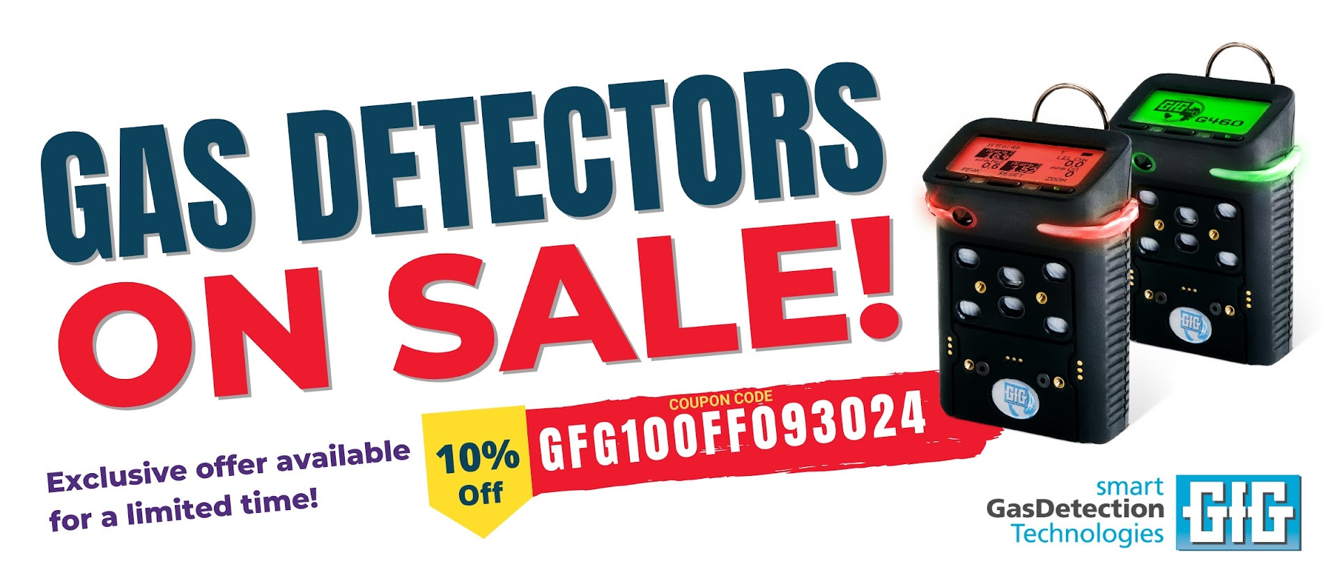 Coupon Code GFG093024, SAVE 10% and FREE SHIPPING on all SINGLE and MULT-GAS Detectors!