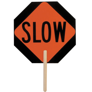 Shop STOP/SLOW  Non-Reflective Sign and SAVE!