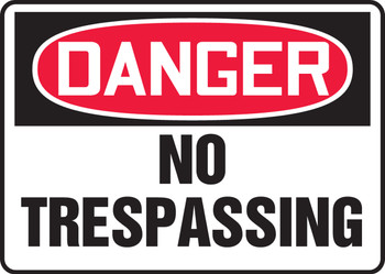 Accuform MADM076 Danger No Trespassing Sign. Shop now!