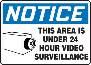 Accuform MASE807 Notice This Area Is Under 24 Hour Video Surveillance Sign. Shop now!