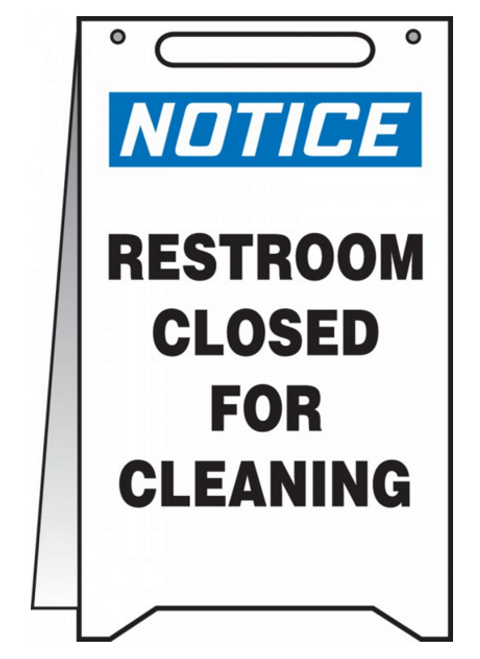 Accuform MF114 Restroom Closed for Cleaning Notice Fold Ups. Shop now!