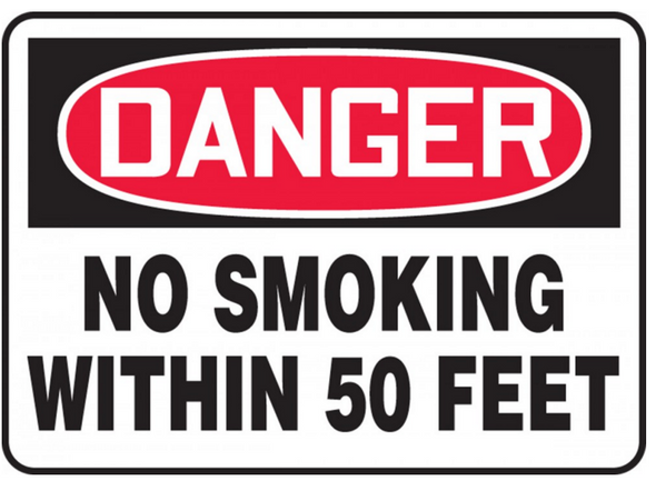 Accuform MSMK247 Danger No Smoking Within 50 Feet Sign. Shop now!