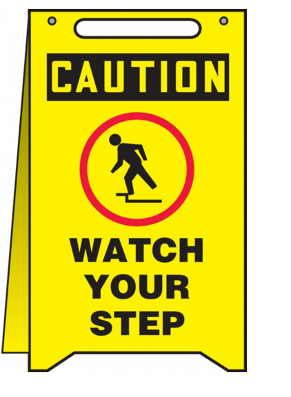 Accuform MF110 Watch Your Step w/ Graphic - Caution Fold Ups. Shop now!