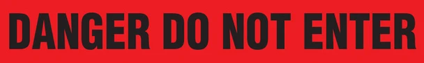 MS-Incom BT1061 Premium Grade Barricade Tape  - DANGER: DO NOT ENTER - 1 Roll  - In Limited Stock