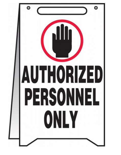 Accuform PFR229 Authorized Personnel Only w/ Graphic Fold Ups. Shop now!