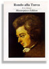 Rondo Alla Turca Masterpiece Edition