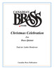 Christmas Celebration  Brass Quintet (Trad./ Henderson) 