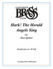 Hark! The Herald Angels Sing Brass Quintet (Mendelssohn/ arr. McNeff)