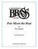 Pete Meets the Beat Brass Quintet (Henderson)