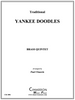 Yankee Doodles Brass Quintet (Trad./arr. Chauvin) PDF Download