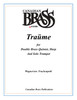 Traume Double Brass Quintet and Solo Trumpet (Wagner/arr. Frackenpohl) archive copy