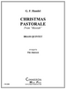 Christmas Pastorale from "Messiah" Brass Quintet (Handel/arr. Jameson)