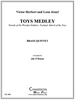 Toys Medley for Brass Quintet (Herbert and Jessel/arr. O'Briant)